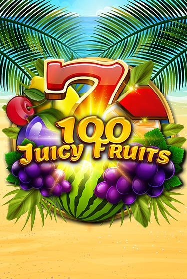 Демо игра 100 Juicy Fruits играть онлайн | Казино Икс бесплатно