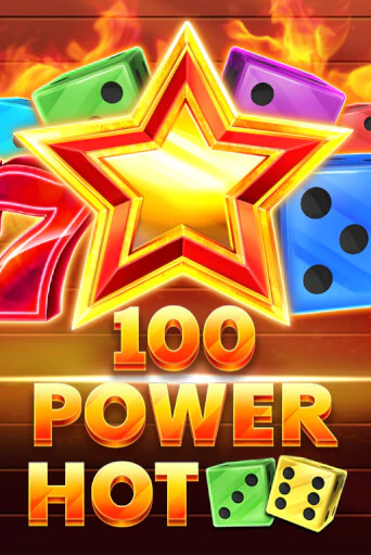 Демо игра 100 Power Hot Dice играть онлайн | Казино Икс бесплатно