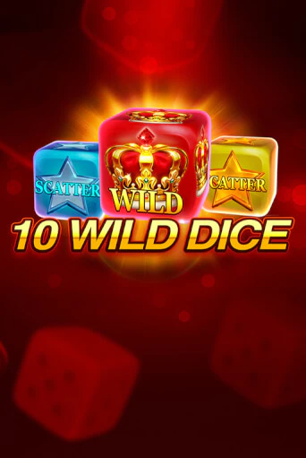 Демо игра 10 Wild Dice  играть онлайн | Казино Икс бесплатно