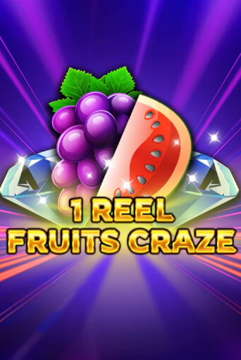 Демо игра 1 Reel - Fruits Craze играть онлайн | Казино Икс бесплатно