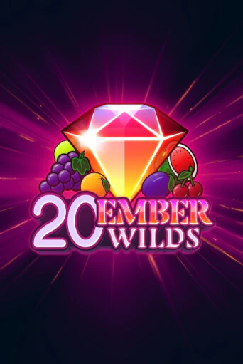 Демо игра 20 Ember Wilds играть онлайн | Казино Икс бесплатно