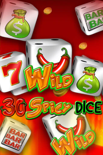 Демо игра 30 Spicy Dice играть онлайн | Казино Икс бесплатно