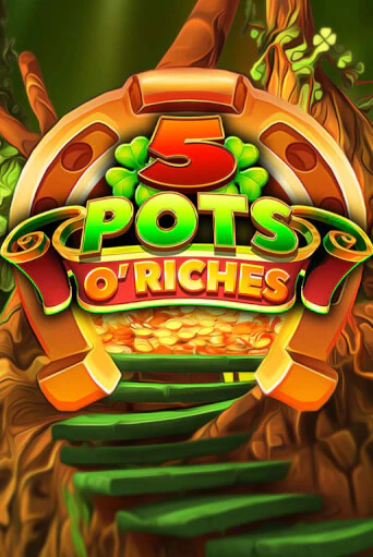 Демо игра 5 Pots O' Riches играть онлайн | Казино Икс бесплатно