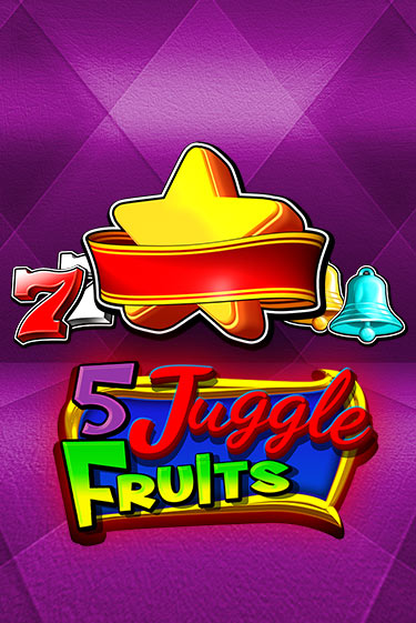 Демо игра 5 Juggle Fruits играть онлайн | Казино Икс бесплатно