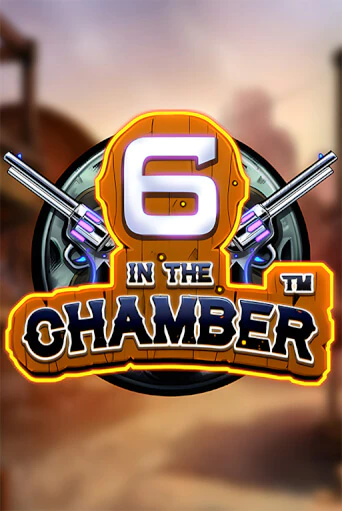 Демо игра 6 in the Chamber играть онлайн | Казино Икс бесплатно