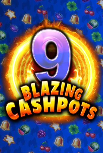 Демо игра 9 Blazing Cashpots играть онлайн | Казино Икс бесплатно