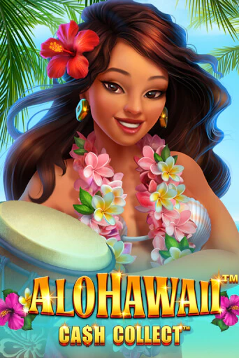 Демо игра Alohawaii: Cash Collect™ играть онлайн | Казино Икс бесплатно