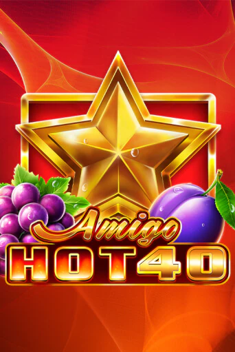 Демо игра Amigo Hot 40 играть онлайн | Казино Икс бесплатно