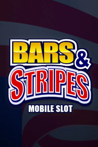 Демо игра Bars And Stripes играть онлайн | Казино Икс бесплатно