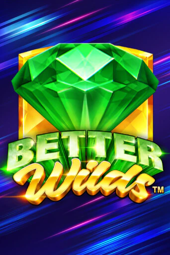 Демо игра Better Wilds играть онлайн | Казино Икс бесплатно