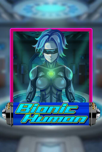 Демо игра Bionic Human играть онлайн | Казино Икс бесплатно