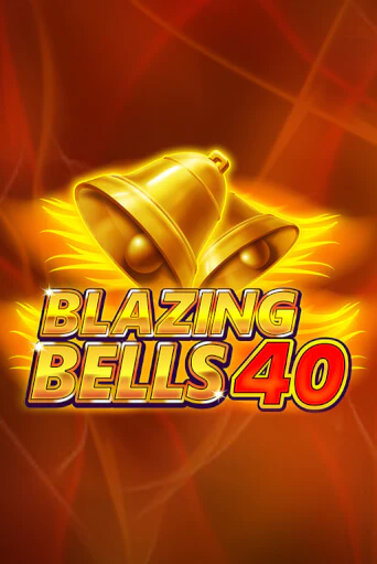 Демо игра Blazing  Bells 40 играть онлайн | Казино Икс бесплатно