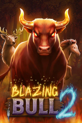 Демо игра Blazing Bull 2 играть онлайн | Казино Икс бесплатно