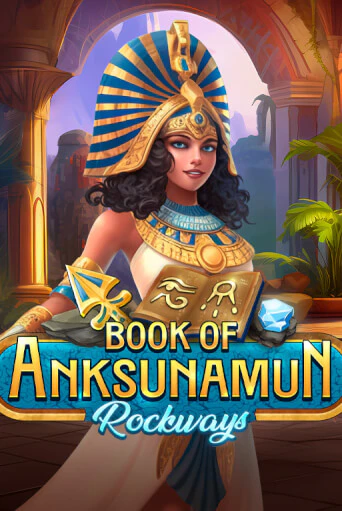 Демо игра Book Of Anksunamun Rockways играть онлайн | Казино Икс бесплатно