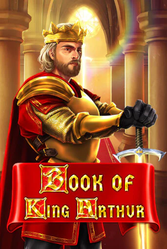 Демо игра Book of King Arthur играть онлайн | Казино Икс бесплатно