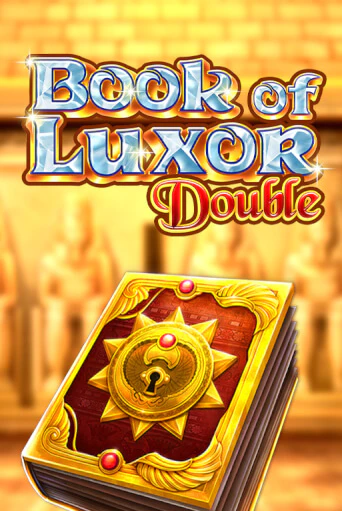 Демо игра Book of Luxor Double играть онлайн | Казино Икс бесплатно