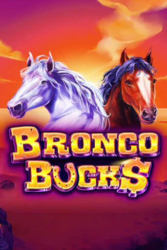 Демо игра Bronco Bucks играть онлайн | Казино Икс бесплатно