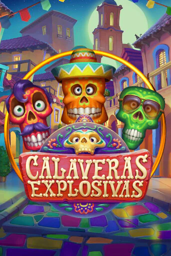 Демо игра Calaveras Explosivas играть онлайн | Казино Икс бесплатно