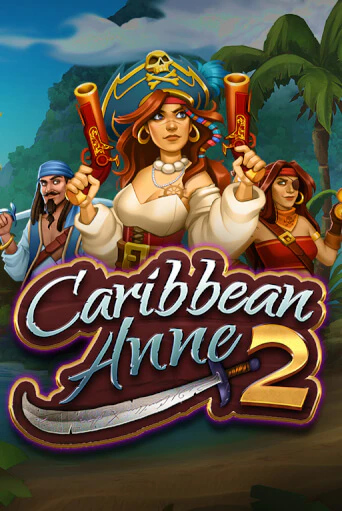 Демо игра Caribbean Anne 2 играть онлайн | Казино Икс бесплатно