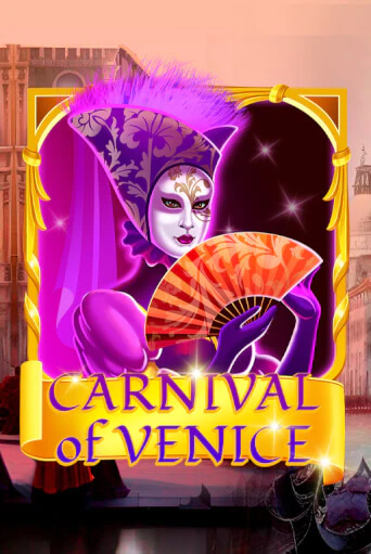 Демо игра Carnival Of Venice играть онлайн | Казино Икс бесплатно