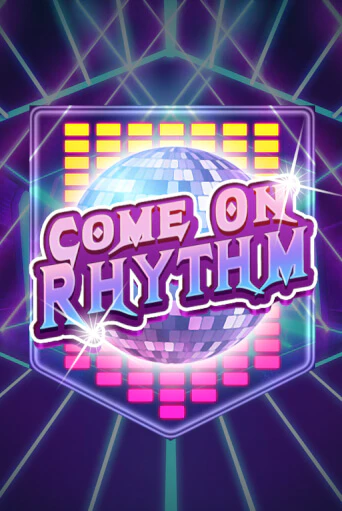 Демо игра Come On Rhythm играть онлайн | Казино Икс бесплатно