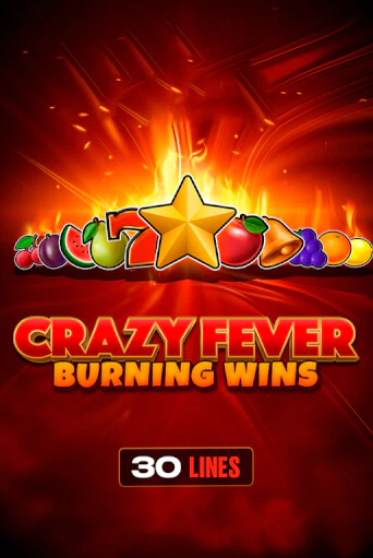 Демо игра Crazy Fever: Burning Wins играть онлайн | Казино Икс бесплатно