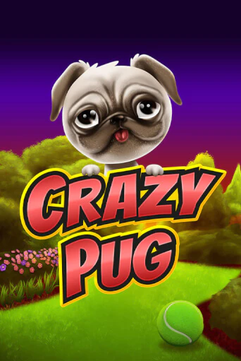 Демо игра Crazy Pug играть онлайн | Казино Икс бесплатно