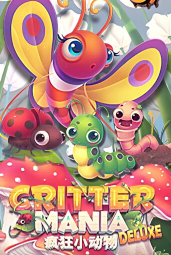 Демо игра Critter Mania Deluxe играть онлайн | Казино Икс бесплатно