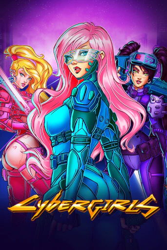 Демо игра Cybergirls играть онлайн | Казино Икс бесплатно