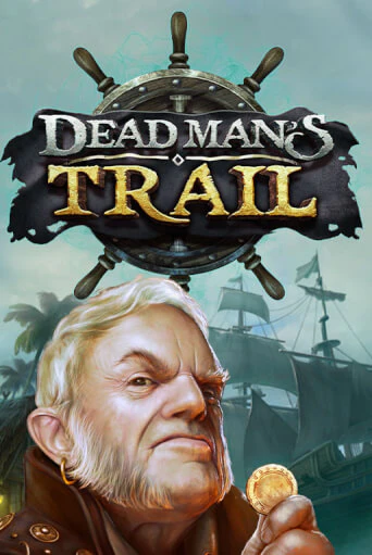 Демо игра Dead Man's Trail играть онлайн | Казино Икс бесплатно