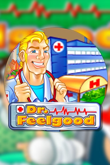 Демо игра Dr Feelgood играть онлайн | Казино Икс бесплатно