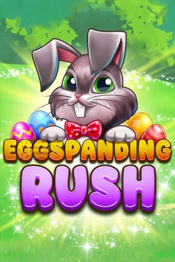 Демо игра Eggspanding Rush играть онлайн | Казино Икс бесплатно