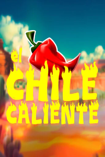 Демо игра El Chile Caliente играть онлайн | Казино Икс бесплатно