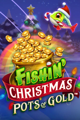 Демо игра Fishin Christmas Pots of Gold играть онлайн | Казино Икс бесплатно