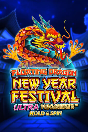 Демо игра Floating Dragon New Year Festival Ultra Megaways Hold & Spin играть онлайн | Казино Икс бесплатно