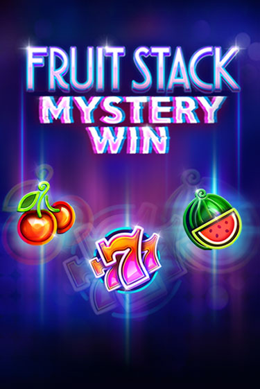 Демо игра Fruit Stack Mystery Win играть онлайн | Казино Икс бесплатно