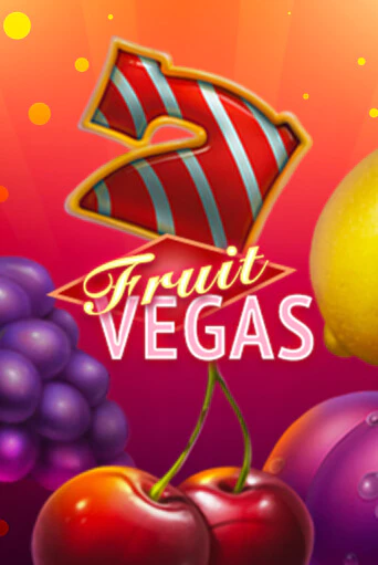 Демо игра Fruit Vegas играть онлайн | Казино Икс бесплатно