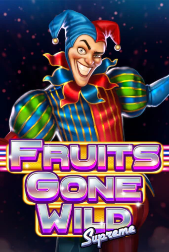 Демо игра Fruits Gone Wild Supreme играть онлайн | Казино Икс бесплатно