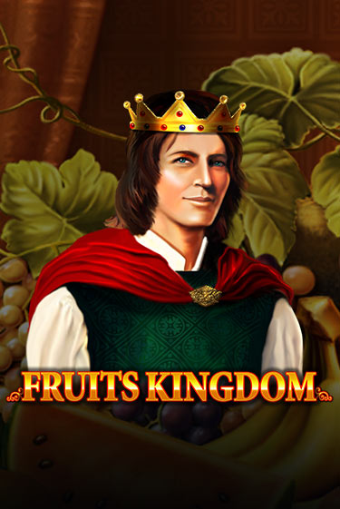 Демо игра Fruits Kingdom играть онлайн | Казино Икс бесплатно