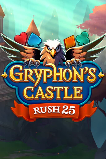 Демо игра Rush 25 Gryphon's Castle играть онлайн | Казино Икс бесплатно