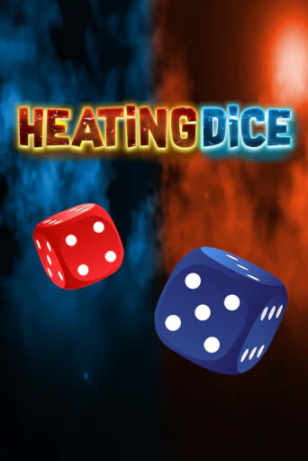 Демо игра Heating Dice играть онлайн | Казино Икс бесплатно