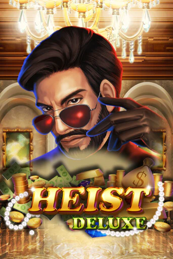 Демо игра Heist Deluxe играть онлайн | Казино Икс бесплатно