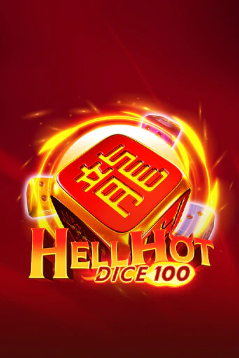 Демо игра Hell Hot 100 Dice играть онлайн | Казино Икс бесплатно