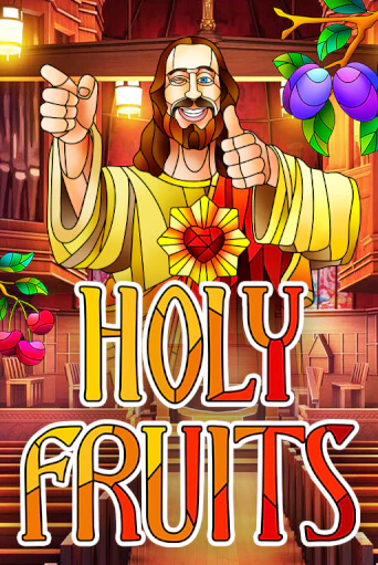 Демо игра Holy Fruits играть онлайн | Казино Икс бесплатно