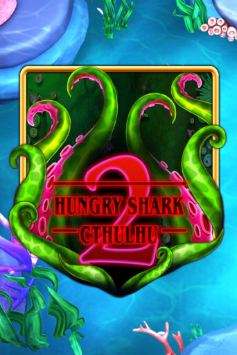 Демо игра Hungry Shark Cthulhu играть онлайн | Казино Икс бесплатно