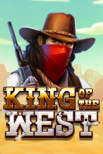 Демо игра King of the West  играть онлайн | Казино Икс бесплатно