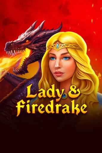 Демо игра Lady & Firedrake играть онлайн | Казино Икс бесплатно