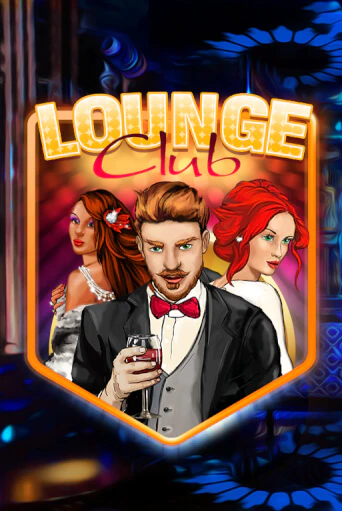 Демо игра Lounge Club играть онлайн | Казино Икс бесплатно