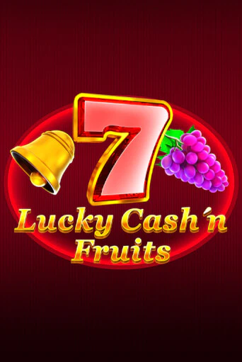 Демо игра Lucky Cash'n'Fruit играть онлайн | Казино Икс бесплатно