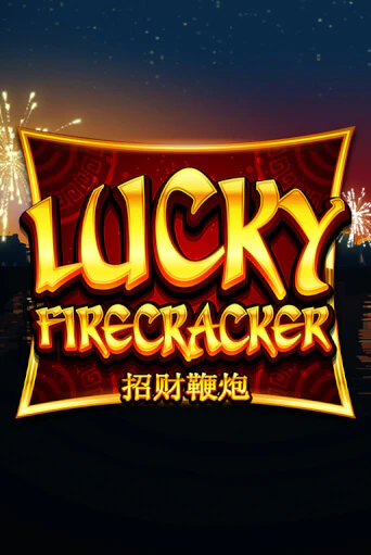 Демо игра Lucky Firecracker играть онлайн | Казино Икс бесплатно